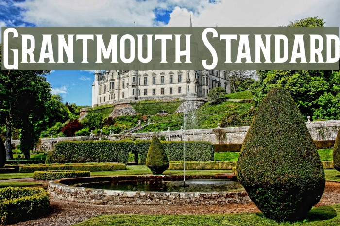 Grantmouth Standard Font examples