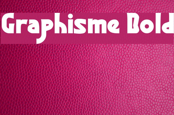 Graphisme Bold Font examples