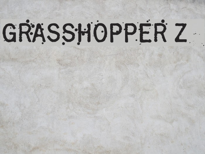 Grasshopper Z Font examples
