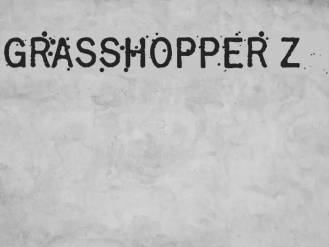 Grasshopper Z Font examples