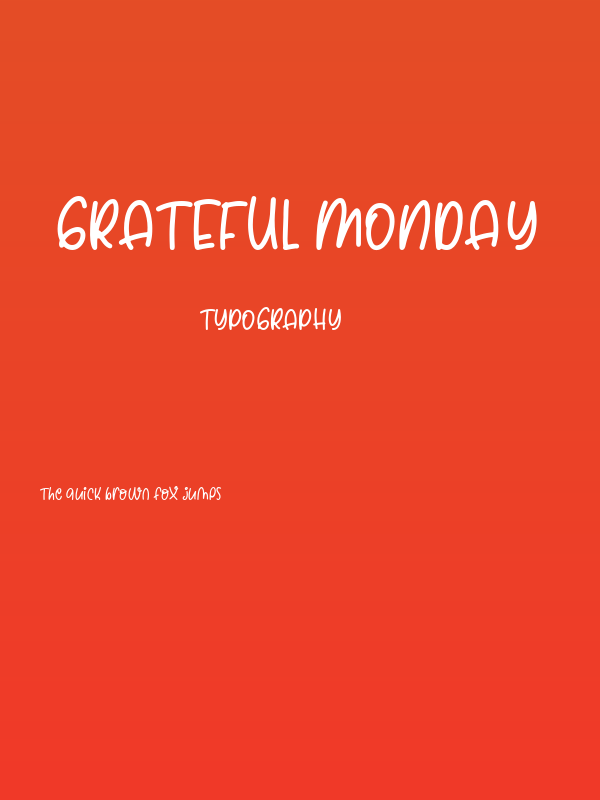 Grateful Monday Poster