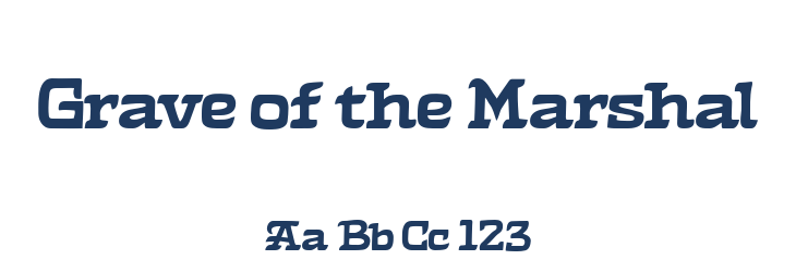 Grave of the Marshal Font Preview