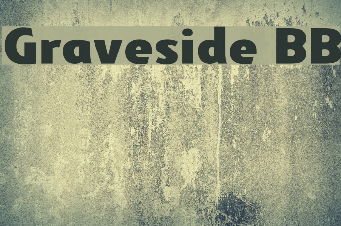 Graveside BB フォント examples