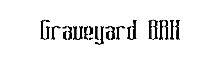 Graveyard BRK  Скачать бесплатные шрифты