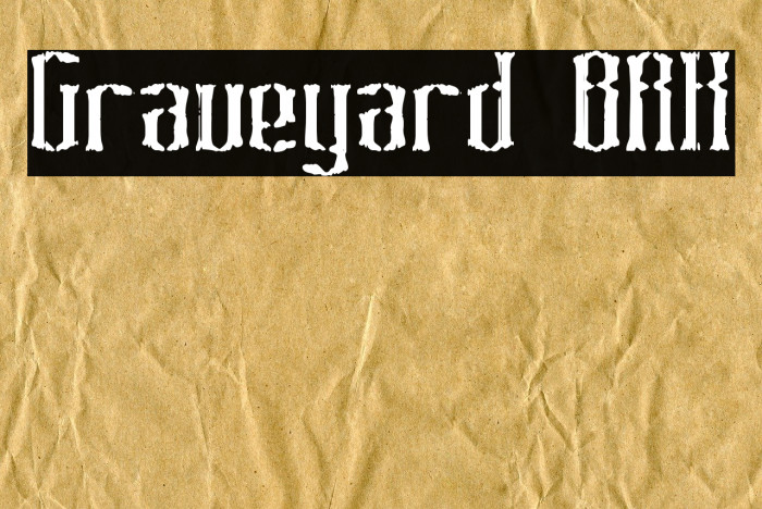 Graveyard BRK Font examples