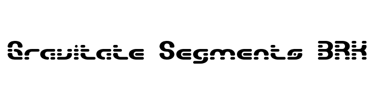Gravitate Segments BRK  Free Fonts Download