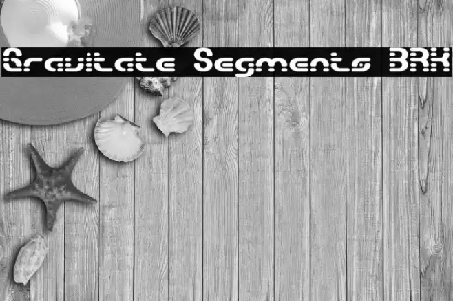 Gravitate Segments BRK 字体 examples