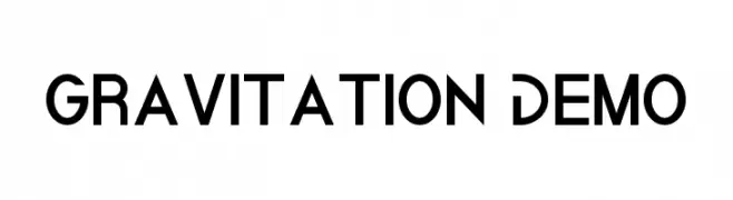 Gravitation Demo  Frei Schriftart Herunterladen