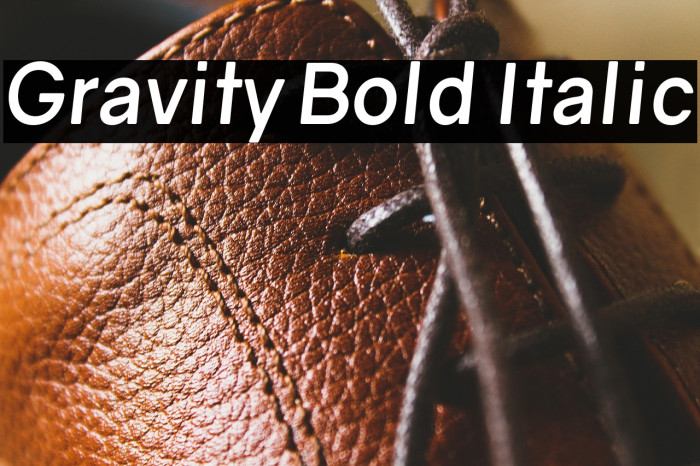 Gravity Bold Italic Example 1