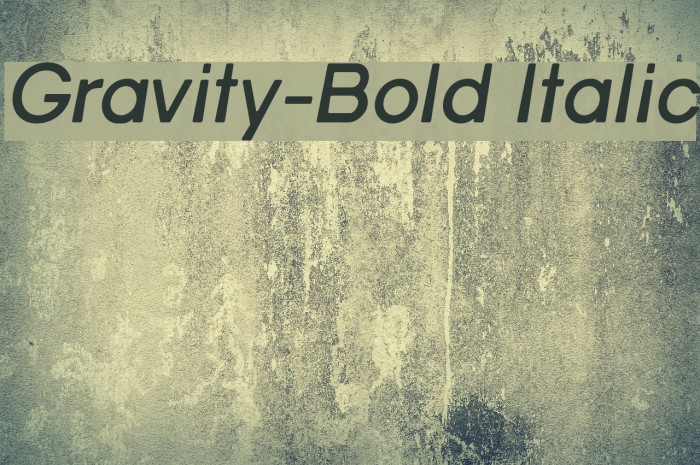 Gravity-Bold Italic Font examples