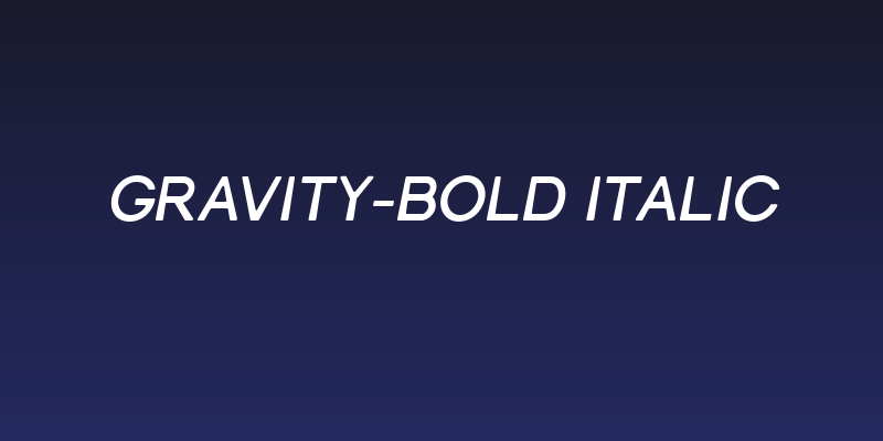 Gravity-Bold Italic Social Header