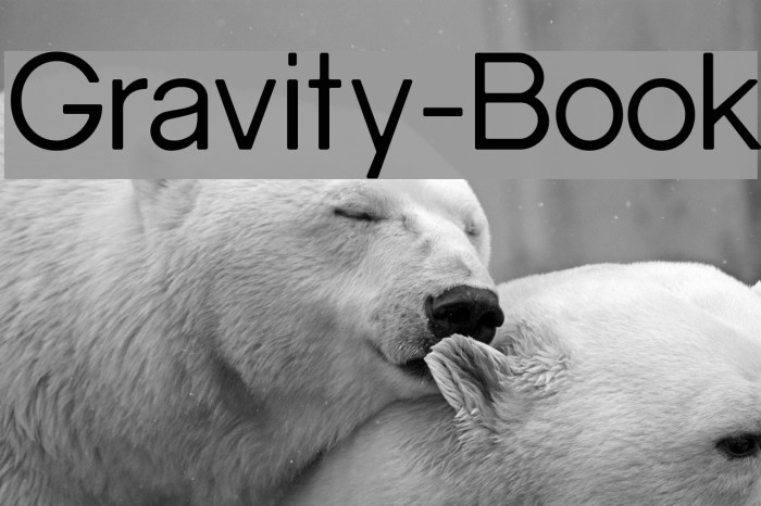 Gravity-Book Font examples