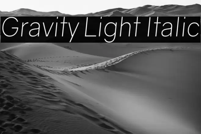 Gravity Light Italic Font examples