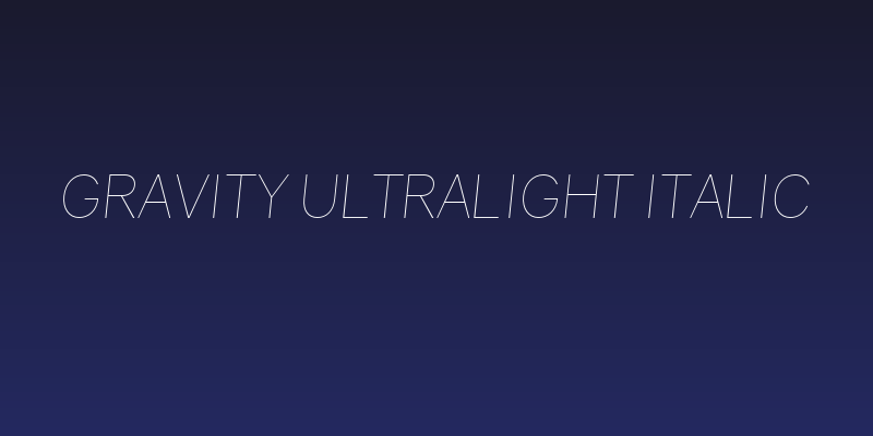 Gravity UltraLight Italic Social Header