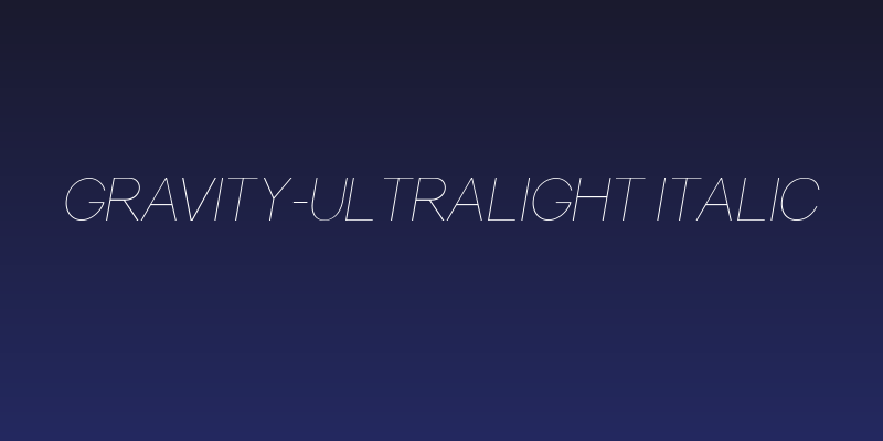 Gravity-UltraLight Italic Social Header