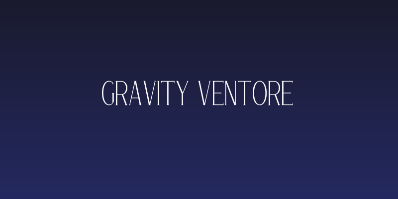 Gravity Ventore Social Header