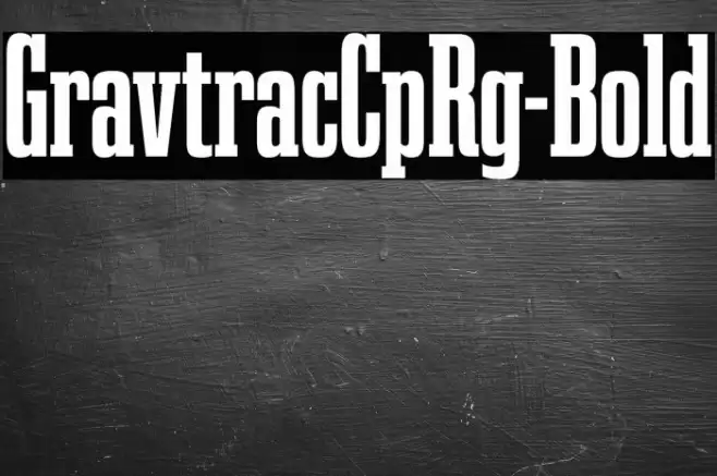 GravtracCpRg-Bold Font examples