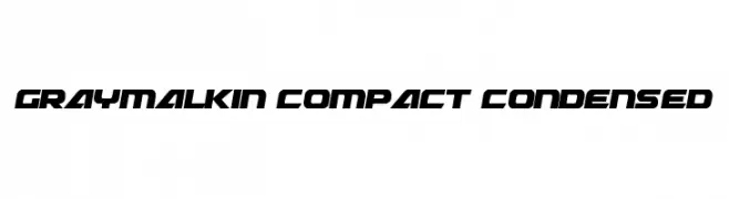 Graymalkin Compact Condensed 