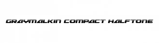 Graymalkin Compact Halftone  Free Fonts Download
