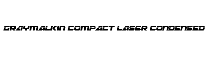 Graymalkin Compact Laser Condensed  baixar fontes gratis
