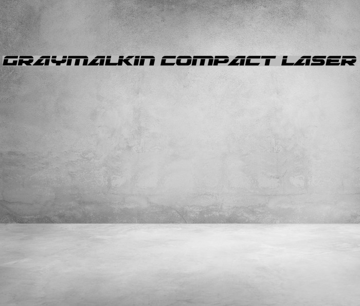 Graymalkin Compact Laser Font examples