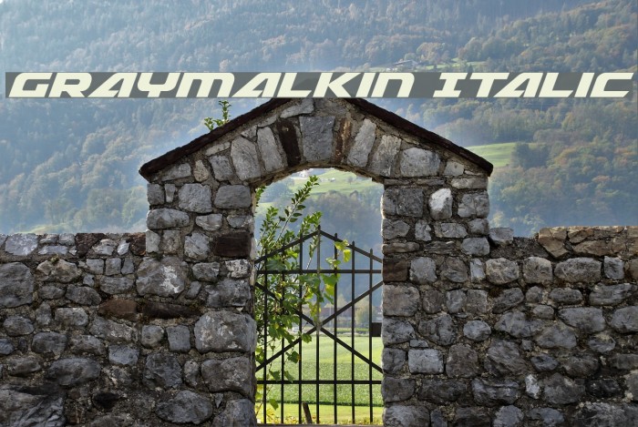 Graymalkin Italic Font examples