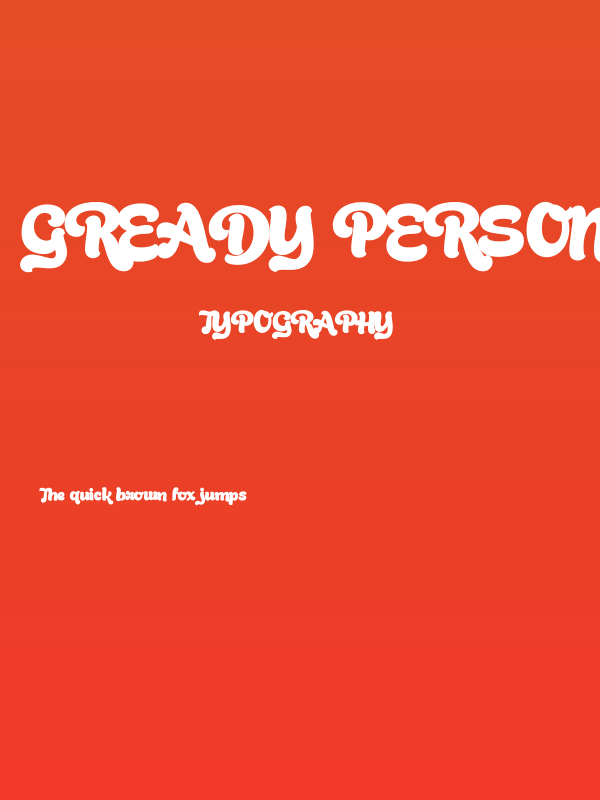 Gready PERSONAL USE ONLY Bold Poster