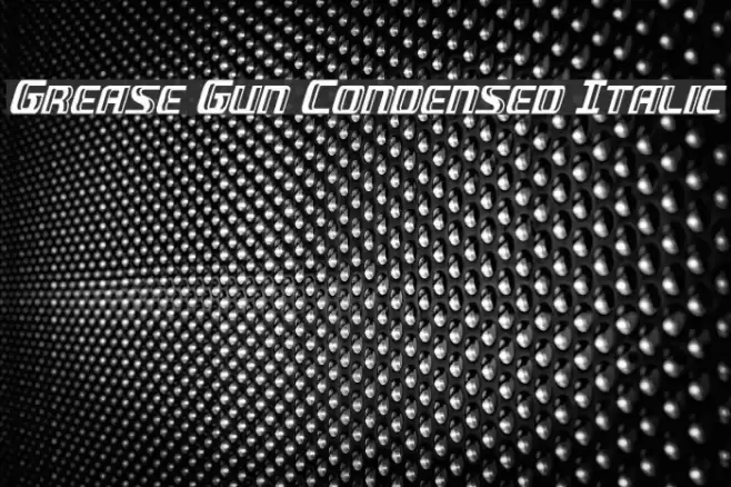 Grease Gun Condensed Italic Font examples