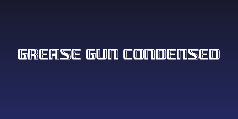 Grease Gun Condensed Social Header