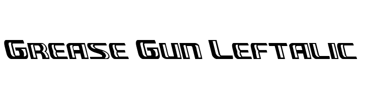 Grease Gun Leftalic  Frei Schriftart Herunterladen