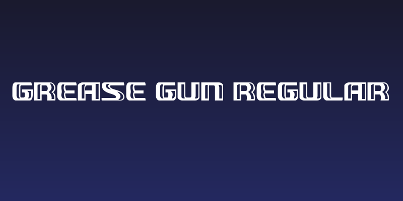 Grease Gun Regular Social Header