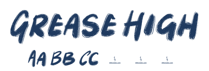 Grease High Font Preview