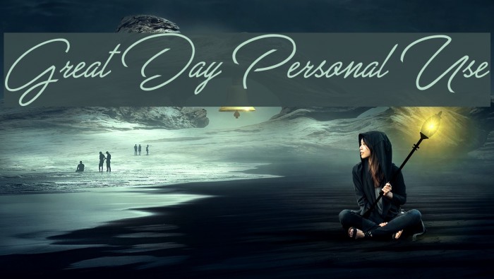 Great Day Personal Use Font examples