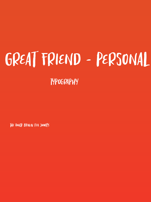 Great Friend - Personal Use Poster
