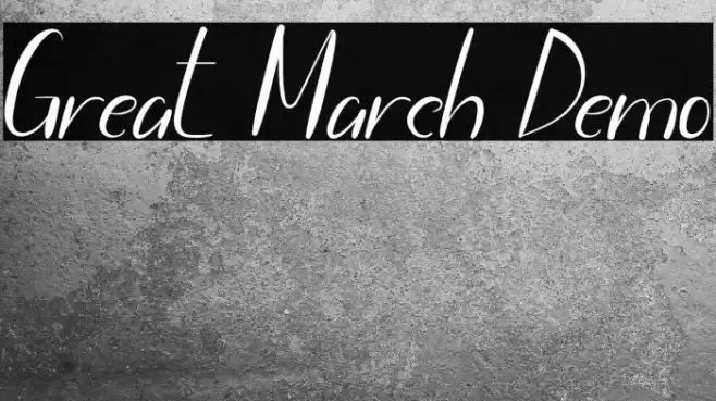 Great March Demo Font examples