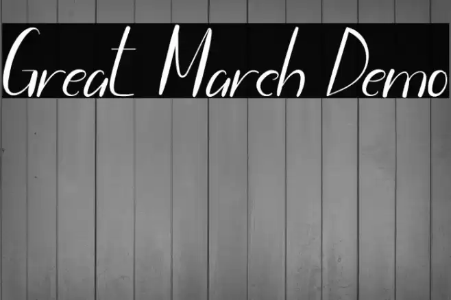 Great March Demo Font examples