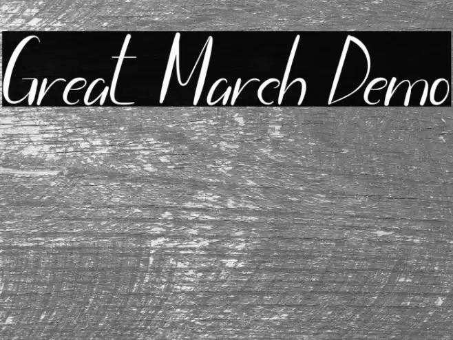 Great March Demo Font examples