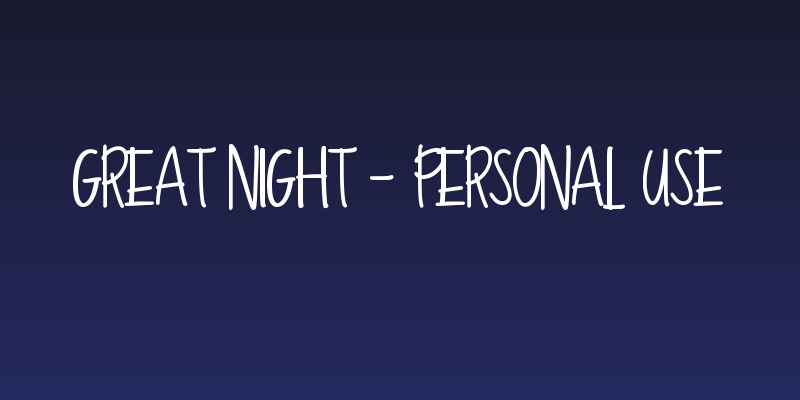 Great Night - Personal Use Social Header