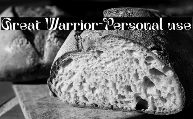Great Warrior-Personal use خط examples