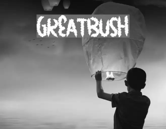 GreatBush Font examples
