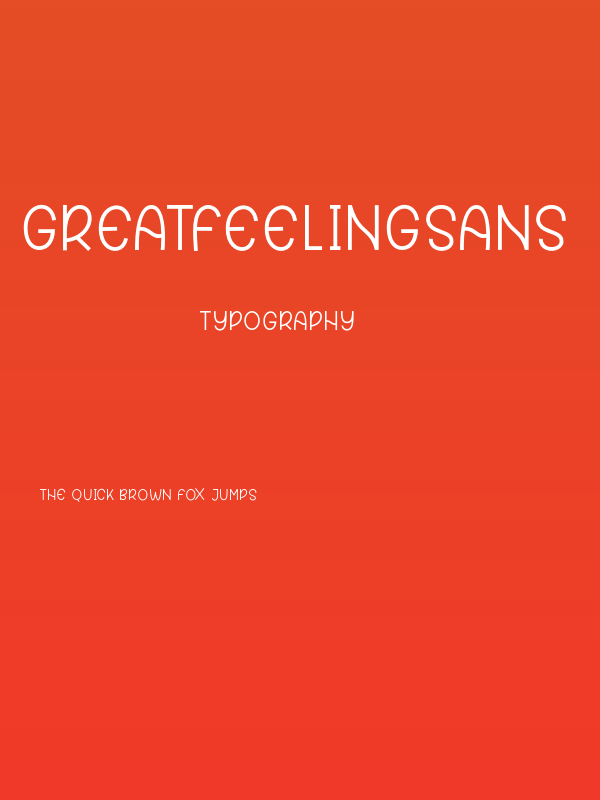 GreatFeelingSans Poster
