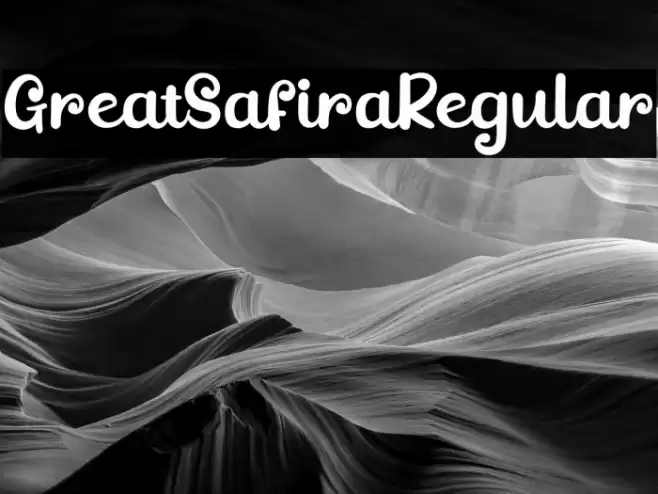 GreatSafiraRegular Font examples