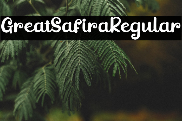 GreatSafiraRegular Example 2