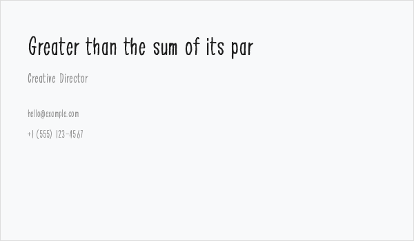 Greater than the sum of its par Business Card