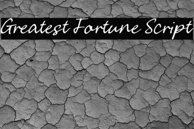 Greatest Fortune Script Font examples