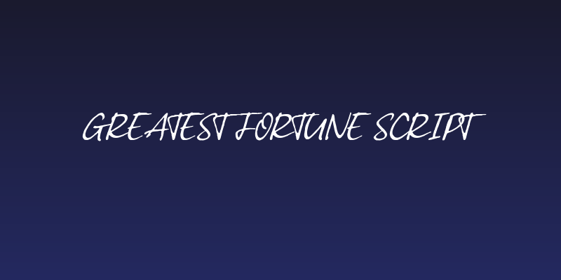 Greatest Fortune Script Social Header