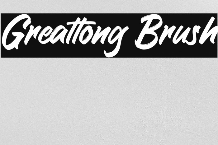 Greattong Brush Шрифта examples