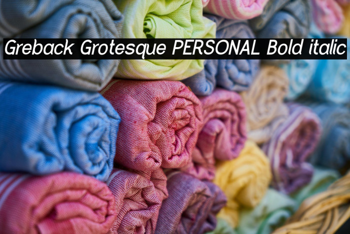 Greback Grotesque PERSONAL Bold italic Example 1