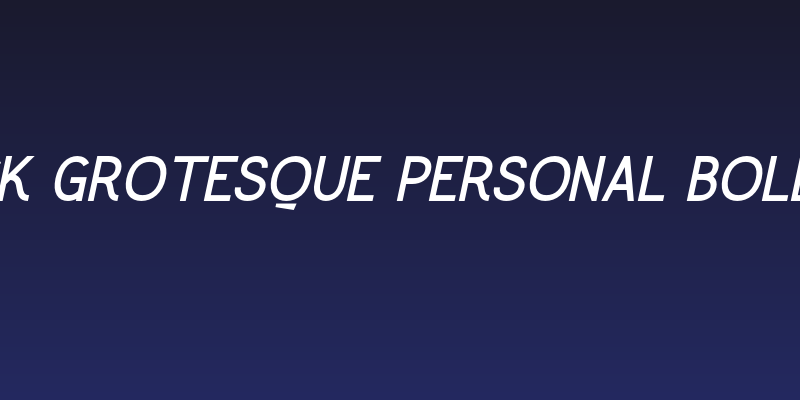 Greback Grotesque PERSONAL Bold italic Social Header