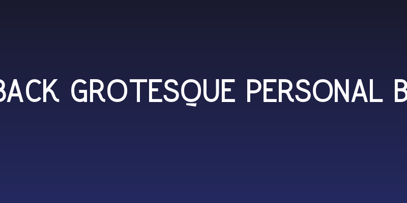 Greback Grotesque PERSONAL Bold Social Header